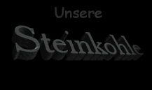 Banner Unsere Steinkohle www.puett.de